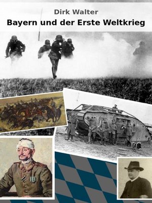 cover image of Bayern und der Erste Weltkrieg